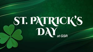 St. Patrick's Day at GSR